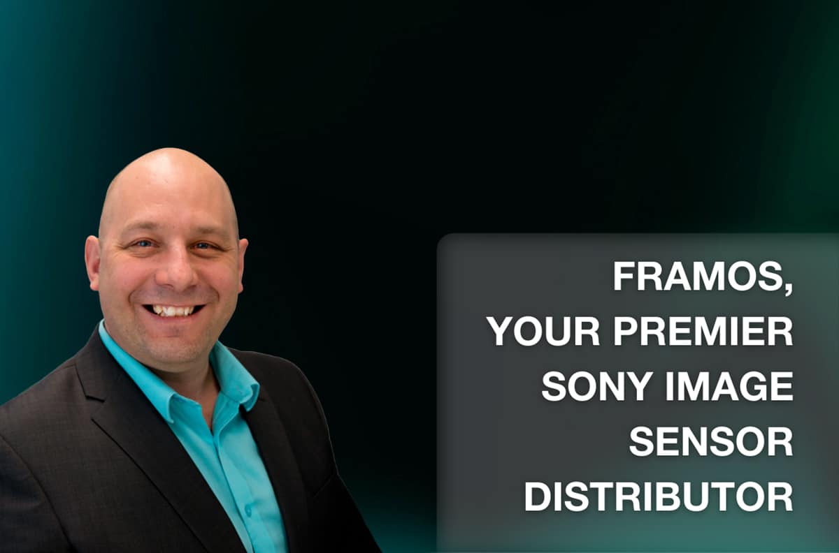 FRAMOS, Your Premier Sony Image Sensor Distributor 